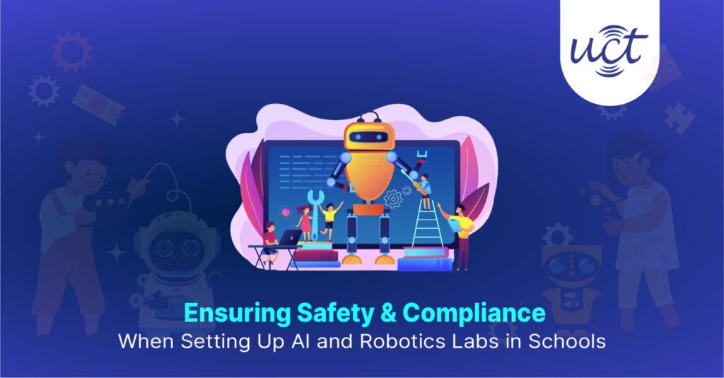 Students and teachers building and programming a robot in a school robotics and AI lab, emphasizing safety and compliance in educational technology spaces.